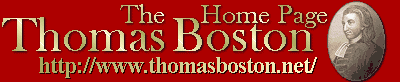 The Thomas Boston Home Page