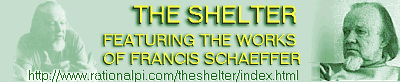 The Shelter: Francis Schaeffer Works